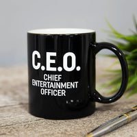 CEO Chief Entertainer Officer - Mug